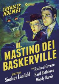 Sherlock Holmes-Il mastino di Baskerville 1939 iTA-ENG AC3 BDRip 720p x264-iCV-CreW