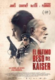 El Ultimo Beso Del Kaiser [BluRay Rip][AC3 5.1 Español Castellano][2017]