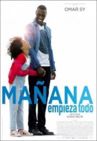 Mañana Empieza Todo [BluRay Rip][AC3 2.0 Español Castellano][2017]