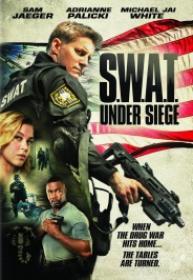 SWAT Under Siege [BluRay Rip][AC3 2.0 Español Latino][2017]