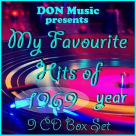VA - My Favourite Hits of 1969 [9CD] (2017) MP3 Ð¾Ñ‚ DON Music