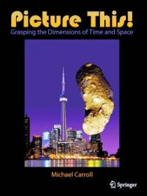 Picture This! - Grasping the Dimensions of Time and Space