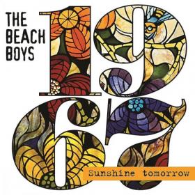 The Beach Boys - 1967 - Sunshine Tomorrow (2017) [Hi-Res]