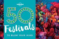 Lonely Planet - 50 Festivals To Blow Your Mind - 1E (2017) (Epub) Gooner