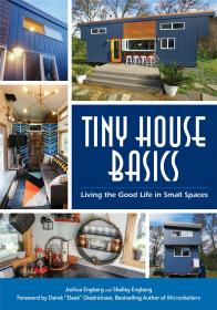 Tiny House Basics - Living the Good Life in Small Spaces (2017) (Epub) Gooner