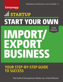 Start Your Own Import-Export Business - Your Step-By-Step Guide to Success - 5E (2017) (Epub) Gooner