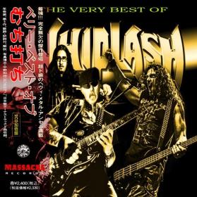 Whiplash - The Very Best [Japanese Edition](2017)