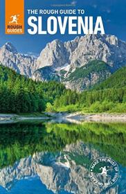 The Rough Guide to Slovenia - 4E (2017) (Epub) Gooner