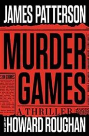 Murder Games - James Patterson-Howard Roughan [EN EPUB] [ebook] [ps]