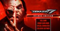 TEKKEN 7 Digital Deluxe Edition + Update 1+ All DLCs
