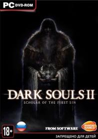 (RePack =nemos=) Dark Souls II Scholar of the First Sin