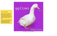 Seth Godin -  99 Cows