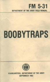 United States Army - Boobytraps - FM 5-31 (pdf) - roflcopter2110