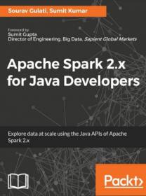Apache Spark 2 x for Java Developers - pdf azw3 - 4593 [ECLiPSE]