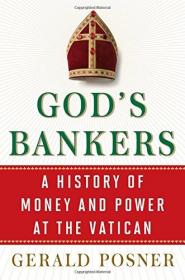 Gerald Posner - God's Bankers - A History of Money and Power at the Vatican (pdf) - roflcopter2110