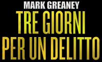 Mark Greaney -Tre giorni per un delitto