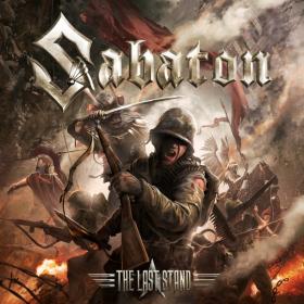 Sabaton - 2016 The Last Stand(3CD)(Limited Ed,Japan Ed,Earbook Deluxe)[320Kbps]