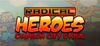 Radical.Heroes.Crimson.City.Crisis.Update.5