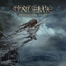 Syndemic - Annihilate the I (2017)