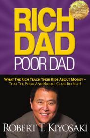 Rich Dad Poor Dad By Robert T  Kiyosaki 2011 PDF