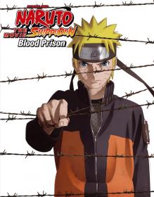 [KG] Naruto Shippuden -The Movie 5- The Blood Prison [BD][h 264][1080p][DTS-HD MA] [D229B146]