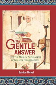 The Gentle Answer to the Muslim Accusation