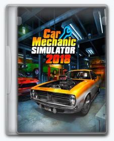 Car Mechanic Simulator 2018 [qoob RePack]