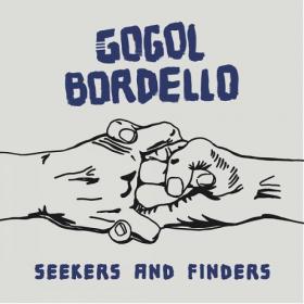 Gogol Bordello-2017-Seekers And Finders
