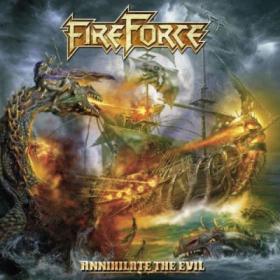 Fireforce - 2017 -  Annihilate the Evil