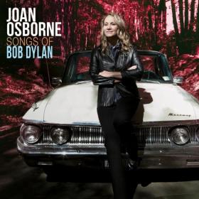 Joan Osborne-2017-Songs Of Bob Dylan