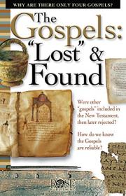 The Gospels_ Lost and Found