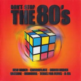Don't stop the 80's - Vol  01 (2 CD) (2001) sultz321 (320 Kbps)