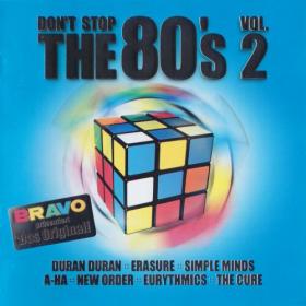 Don't stop the 80's - Vol  02 (2 CD) (2002) sultz321 (320 Kbps)