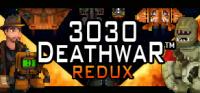 3030.Deathwar.Redux.v1.04