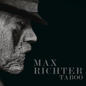 Max Richter - Taboo (Music From The Original TV Series) (2017) (Mp3 320kbps) [Hunter]