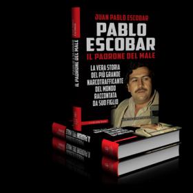 Juan-Pablo Escobar - Pablo Escobar, il padrone del male