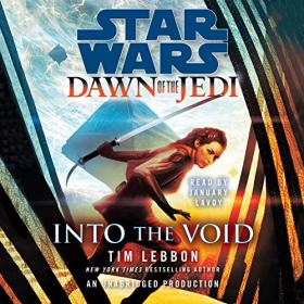 Star Wars Legends - Dawn of the Jedi 1 - Into the void - Audiobook