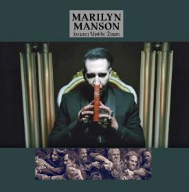Marilyn Manson - Heaven Upside Down 2017
