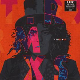 Marc Bolan and T Rex - The Remixes (2017)