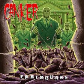 Canker - Earthquake (2017)