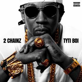 2 Chainz - Tyti Boi (2017) (Mp3 320kbps) [Hunter]