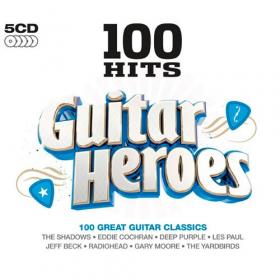 VA - 100 Hits Guitar Heroes (2013) (5CD) (320 Kbps) (sultz321)