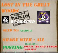 Pearl Jam - Lost In The Great Woods  Mansfield, MA(2-CD) 1998 ak