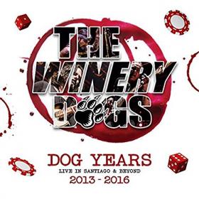 The Winery Dogs - Dog Years - Live In Santiago & Beyond [2013-2016] (2017)-alE13