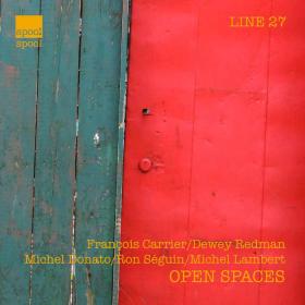 François Carrier, Dewey Redman, Michel Donato, Ron Séguin, Michel Lambert - Open Spaces (2006)