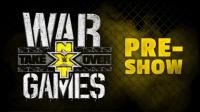 WWE NXT TakeOver WarGames Pre Show WEB h264-HEEL