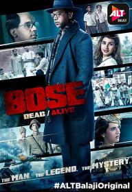 Bose DEAD ALIVE Season 01 Episode 01 (Dead Or Alive) 1080p WEB-DL x264 ESub
