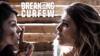 Adriana Chechik, Sadie Pop - Breaking Curfew (21-11-2017)