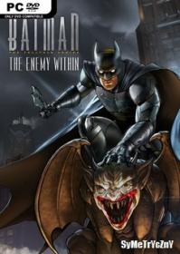 Batman: The Telltale Series - The Enemy Within  Episode 1-3 - GOG