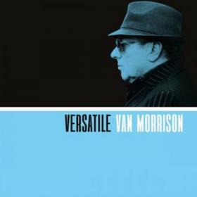 Van Morrison-2017-Versatile